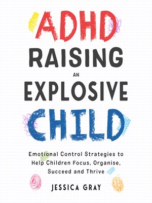 cover image of ADHD Raising an Explosive Child